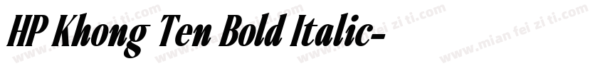 HP Khong Ten Bold Italic字体转换